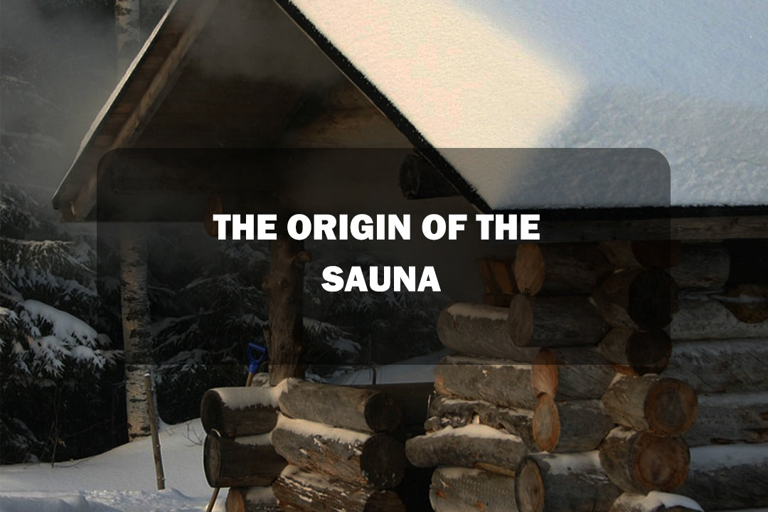 THE ORIGIN OF THE SAUNA