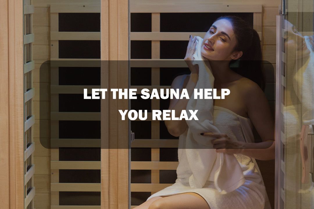 Let the sauna help you relax
